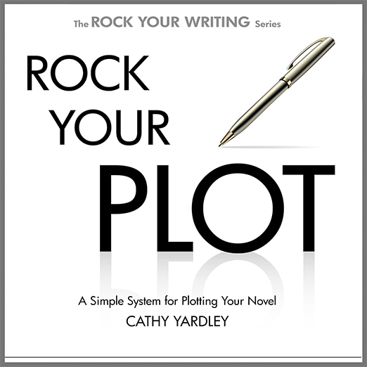 Rock Your Plot by Cathy Yardley